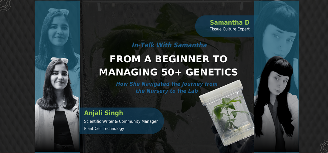 How Samantha Bridges the Gap Between the Nursery and the Lab